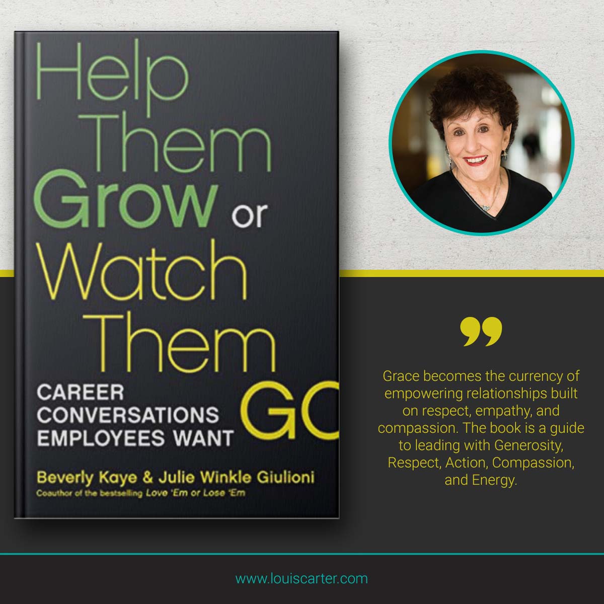 Image of Help Them Grow or Watch Them Go Leadership Book by By Beverly Kaye and Julie Winkle Giulioni.