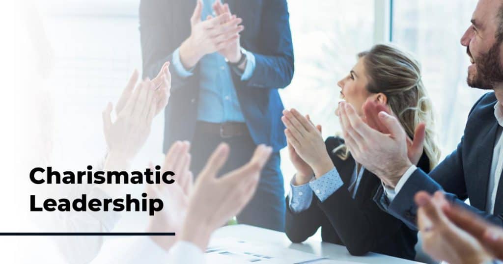 The Charismatic Leadership Style