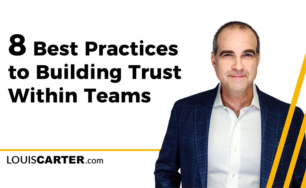 8 Best Practices to Building Trust Within Teams