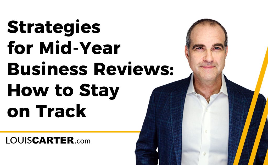 Strategies for Mid-Year Business Reviews: How to Stay on Track